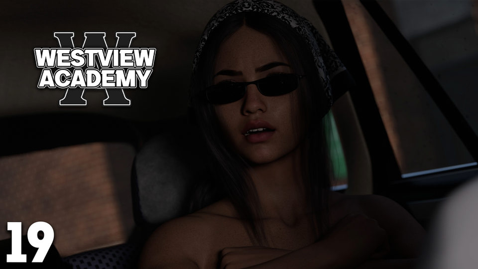 Westview Academy Episode 19
